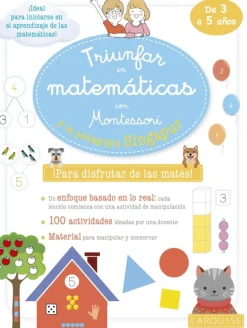 Triunfar en matemáticas con Montessori y la pedagogía Singapur. De 3 a 5 años