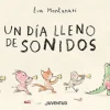 Un día lleno de sonidos