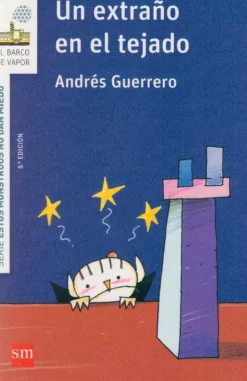 Un extraño en el tejado