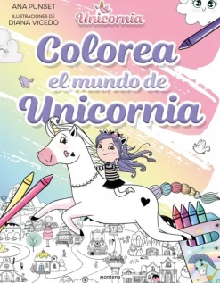 Unicornia - Colorea el mundo de Unicornia