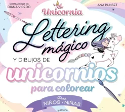 Unicornia - Lettering mágico y dibujos de unicornios para colorear