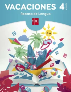 Vacaciones: repaso de Lengua. 4 Educación Primaria