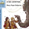 Viaje a las cavernas (La casa mágica del árbol). SM