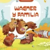 Wagner y familia