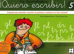Yo también ¡Quiero Escribir! 5